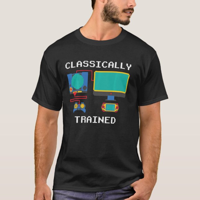 Classically Trained Funny Retro Gaming Tv Set Pixe T-Shirt (Front)