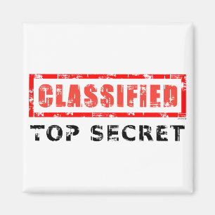 Classified Top Secret Magnet
