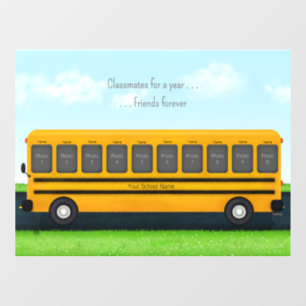 Classmates for a Year Friends Forever School Bus Window Cling