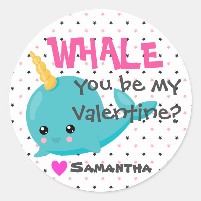 Classroom Narwhal Valentine "Whale you be mine" Classic Round Sticker (Front)