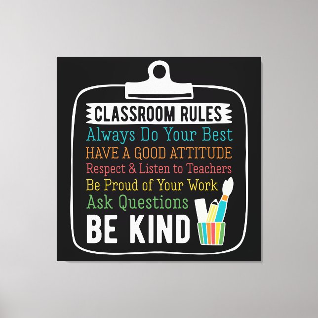 Classroom Rules Canvas Print (Front)