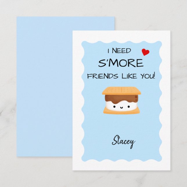 Classroom Valentine "I need s'more friends like u' (Front/Back)