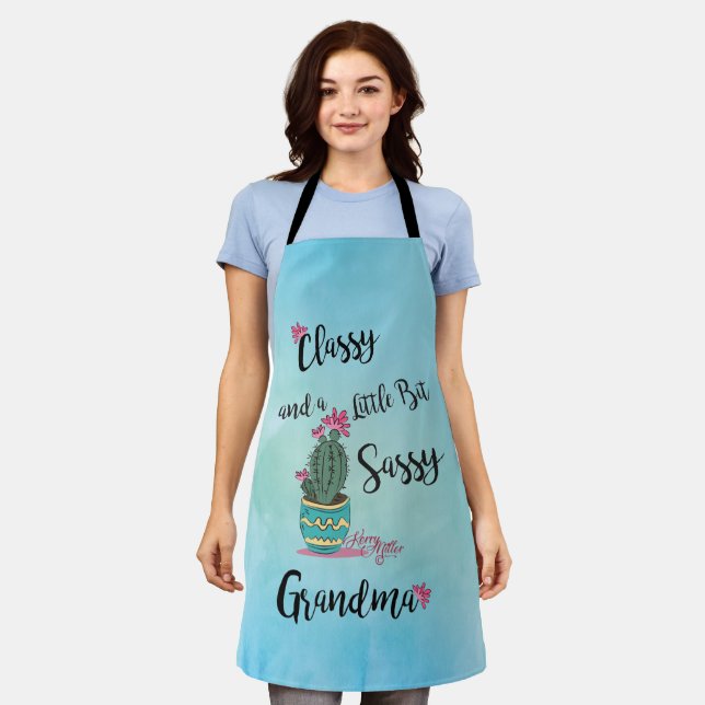 Classy And A Little Bit Sassy Apron (Worn)