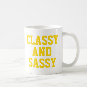 Classy and Sassy mug   Cute Pink Humour Slogan Mug