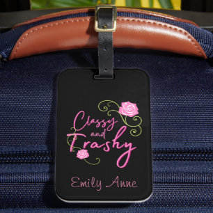 Classy and Trashy Pink Rose Personalised Luggage Tag