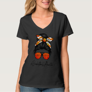 Classy Auntie Life Messy Hair Bun Basketball Mothe T-Shirt