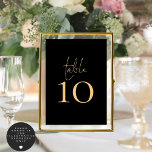 Classy Black Gold Script Wedding Table Number<br><div class="desc">Classy Black Gold Script Wedding Table is set in a handwritten style script and your table number beneath. Easily personalise the number. The same design is on the other side and will update simultaneously as you make your change to the number. Add to your cart separately for each table number...</div>