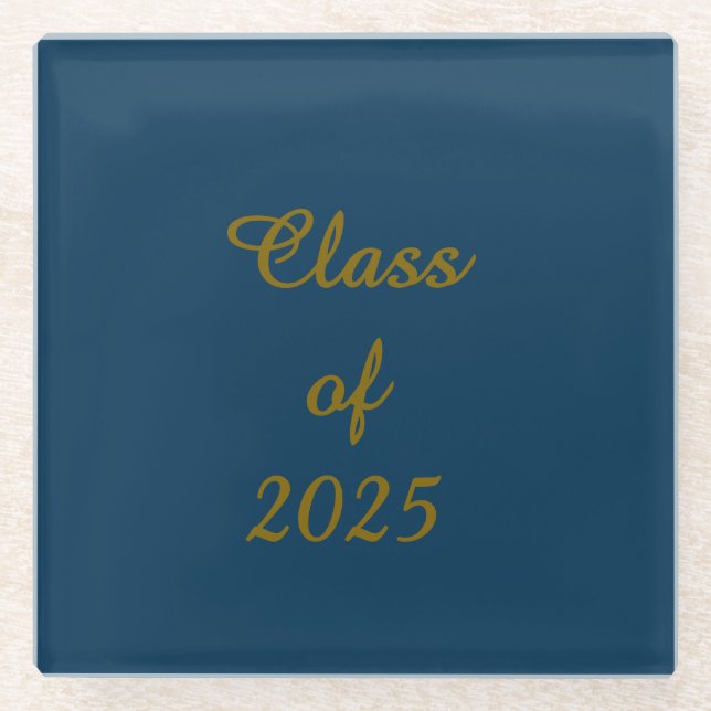 Classy Class of 2025 or 202X Coaster (Front)