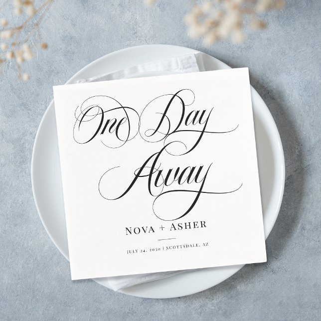 Classy Elegant One Day Away Personalised Wedding Napkin (Creator Uploaded)