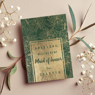 Classy forest green gold floral Maid of Honour Invitation