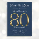 Classy Gold Navy Blue 80th Birthday Party  Save The Date<br><div class="desc">Classy Gold Navy Blue 80th Birthday Party Save the Date. Simple yet classy birthday save the date card with the birth year milestone in solid gold text effect! This is an editable template and could be used for both male and female. Contact me if you have any questions, I will...</div>