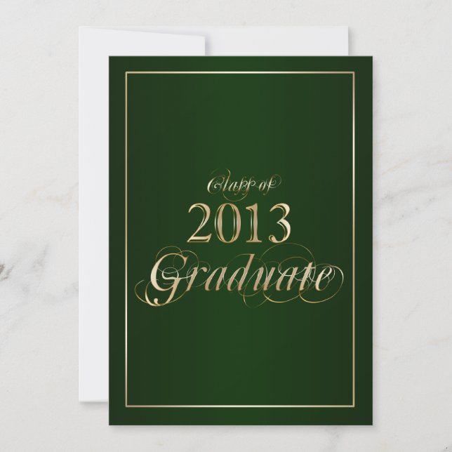 Classy Green and Gold 2013 Graduate Invitation (Front)