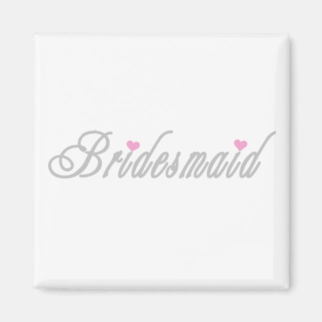 Classy Greys Bridesmaid Magnet (Front)