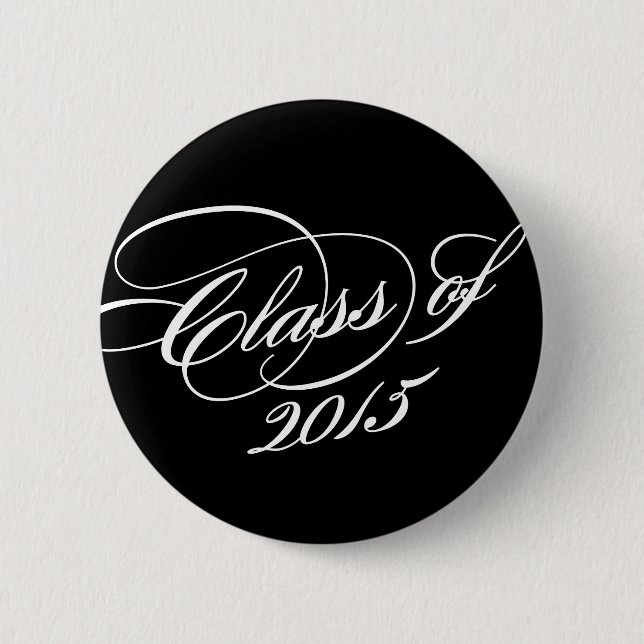 Classy in Black | Graduation Button (Front)