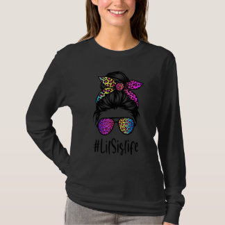 Classy Lil Sis life Messy Bun Rainbow Leopard Moth T-Shirt