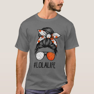 Classy Lola Life Volleyball Baseball Mothers Day M T-Shirt