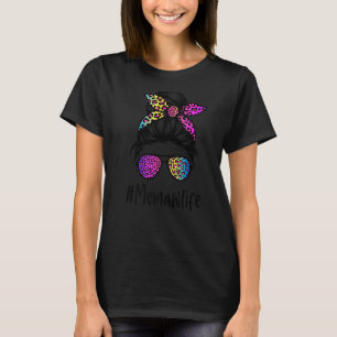 Classy Memaw life Messy Bun Rainbow Leopard Mother T-Shirt