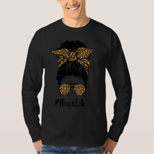 Classy Niece Life Messy Hair Bun Leopard Women Mot T-Shirt