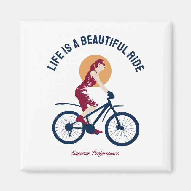 Classy Rider - Life is a Beautiful Ride Magnet (Front)