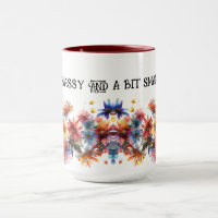 CLASSY SASSY AND A BIT SMART-ASSY
