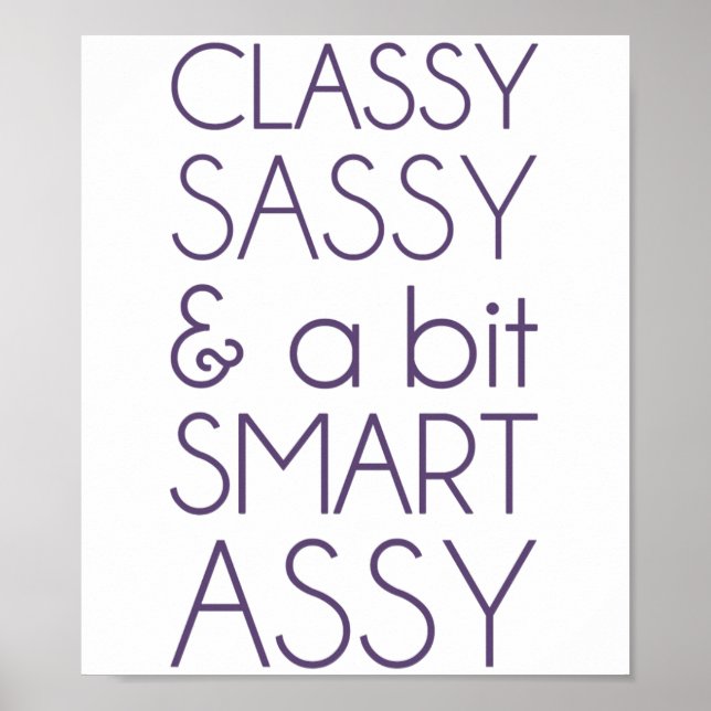 Classy Sassy and a Bit Smart Assy Poster (Front)