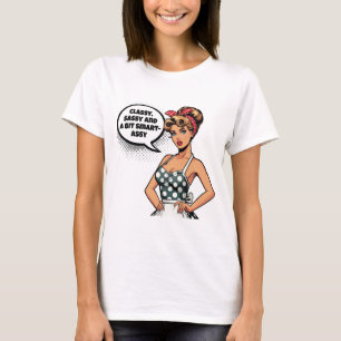 Classy, Sassy, and a Bit Smart-Assy – Sarcastic T-Shirt
