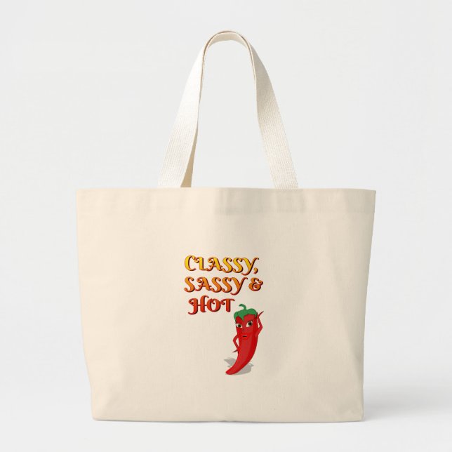 Classy Sassy And Hot Pepper Diva Large Tote Bag (Front)