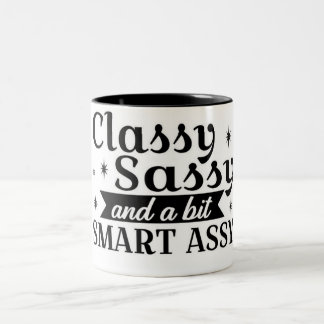 Classy Sassy Mug