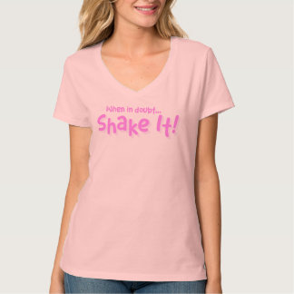 Classy Sayings- Shake It! Basic V-Neck T-Shirt