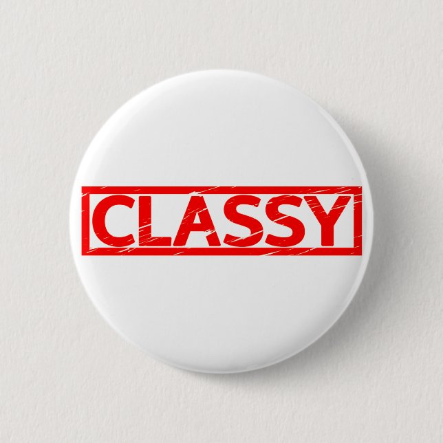 Classy Stamp 6 Cm Round Badge (Front)