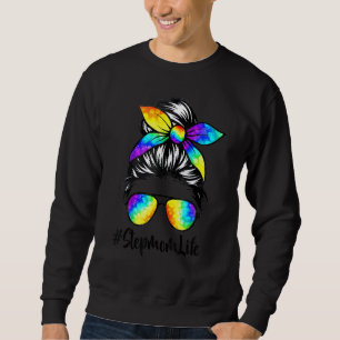 Classy Stepmom Life Messy Bun Tie Dye Women Mother Sweatshirt