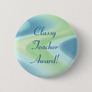 Classy Teacher Award! 6 Cm Round Badge