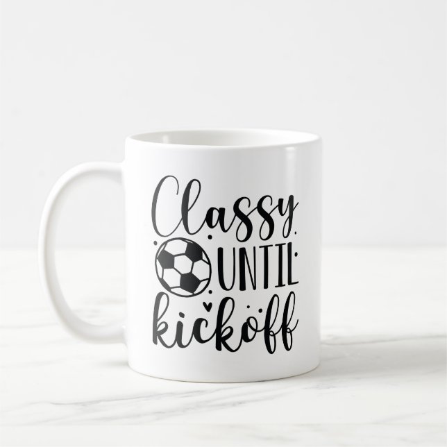 Classy Until Kickoff Coffee Mug (Left)