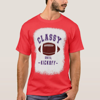 Classy Until Kickoff Purple Letters  Sports Game D T-Shirt