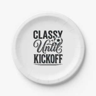 Classy Until Kickoff Soccer Vintage Shirt Design_1 Paper Plate