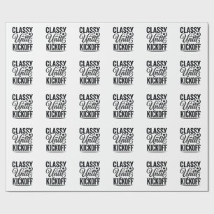 Classy Until Kickoff Soccer Vintage Shirt Design_1 Wrapping Paper