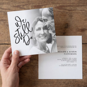 Classy We Still Do Vow Renewal Party Photo  Invitation