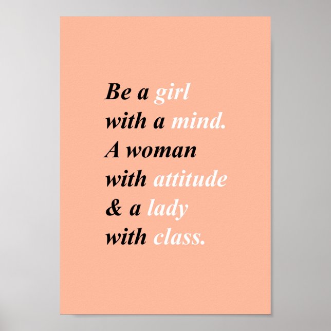 Classy woman quote. Girly poster (Front)