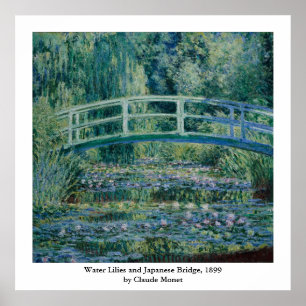 Claude Monet's Water Lilies and Japanese Bridge Poster