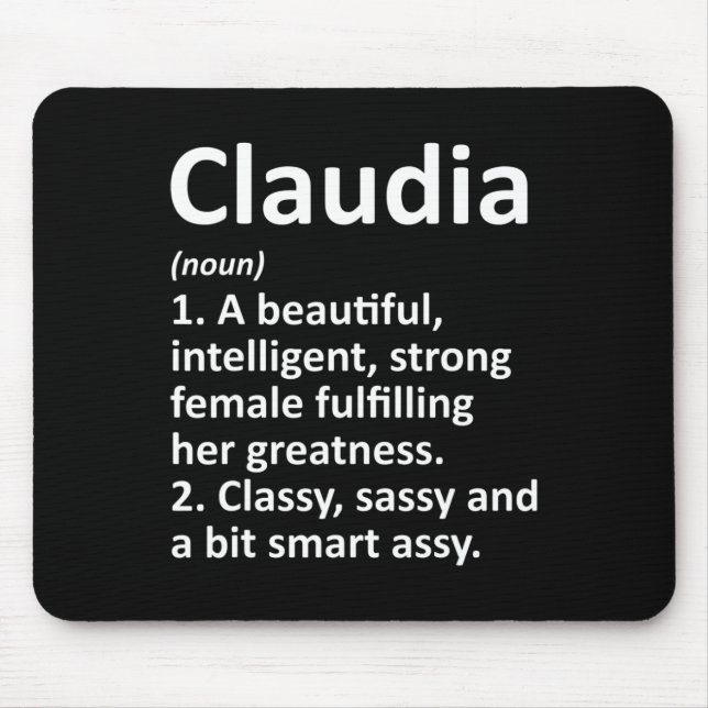 Claudia Definition Personalized Name Funny Christm Mouse Mat (Front)