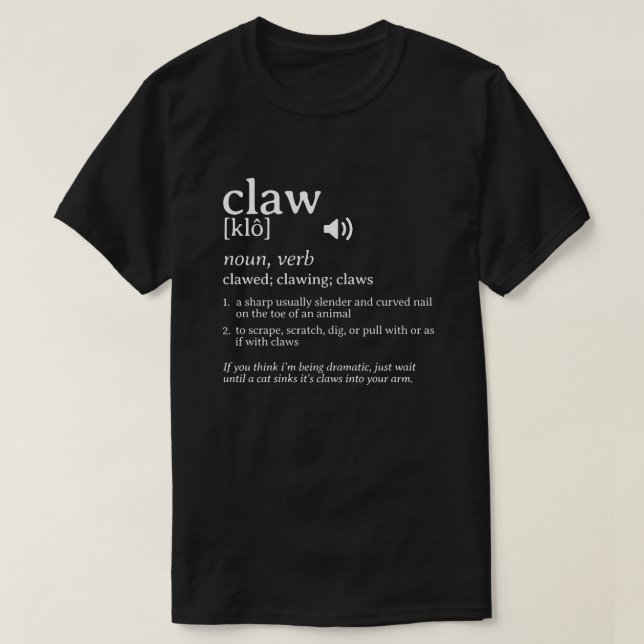 Claw Definition Dictionary T-Shirt (Design Front)