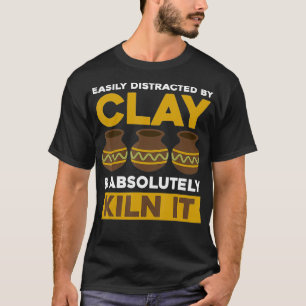 Clay Bae Lover Pottery Love Girl Art Porcelain T-Shirt