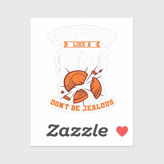 Clay Target Shooting Yep, I Shoot Like A Girl Gift (Sheet)