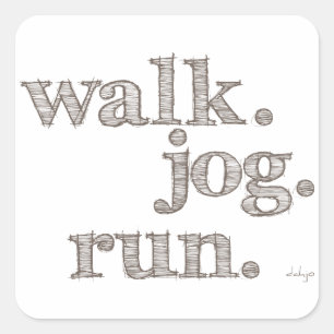 CLAY WALK JOG RUN (font SHADED) Square Sticker