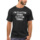 Clayton Doing Name Things Funny Personalised Joke