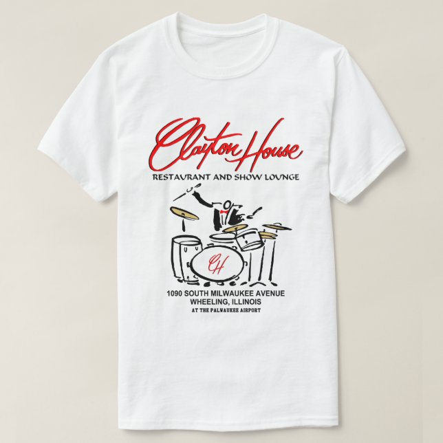Clayton House Restaurant and Show Lounge, Wheeling T-Shirt (Design Front)