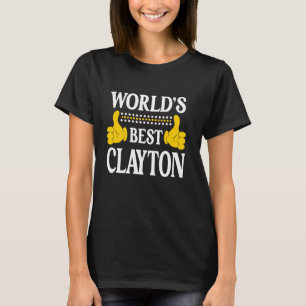 Clayton Surname Team Family Last Name World's Best T-Shirt