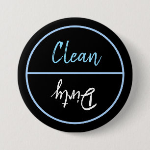 Clean and Dirty Dishwasher Dishes Notice 7.5 Cm Round Badge