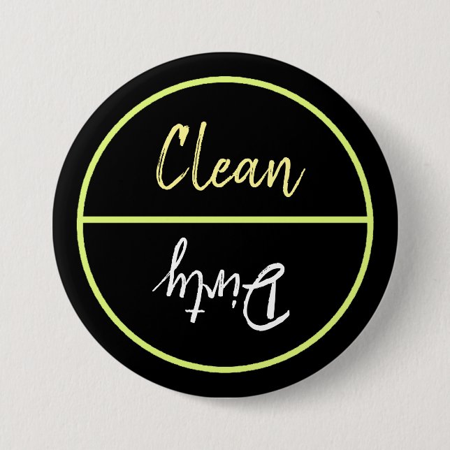 Clean and Dirty Dishwasher Dishes Notice 7.5 Cm Round Badge (Front)