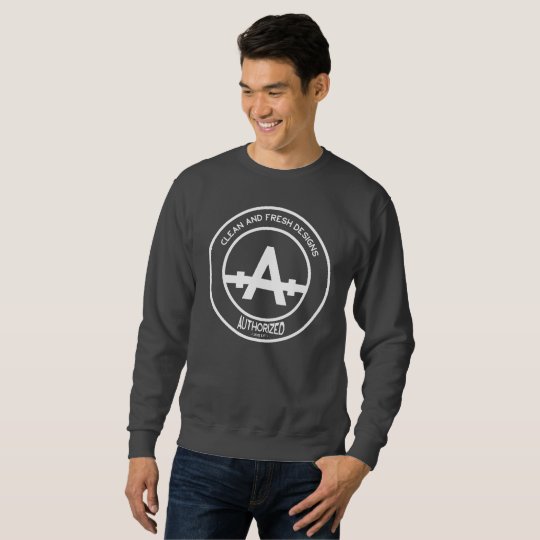 Clean And Fresh Designs Men's Sweatshirt